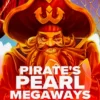 Pirate’s Pearl Megaways