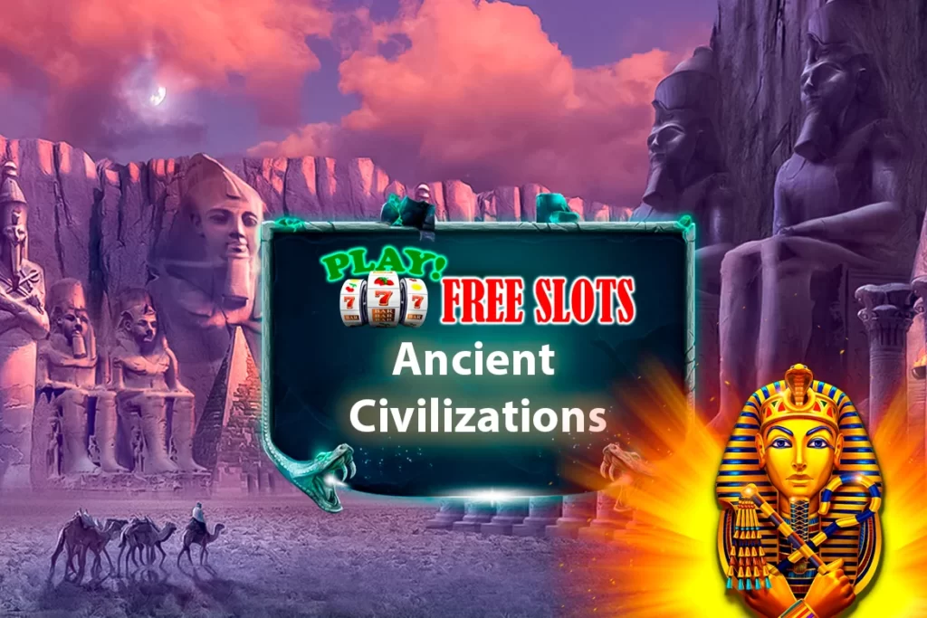 Ancient Civilizations