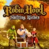 Robin Hood: Shifting Riches