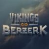 Vikings Go Berzerk