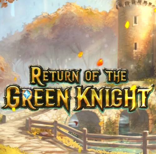 Return of The Green Knight - Atmosphere