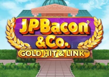 Gold Hit & Link: JP Bacon & Co.