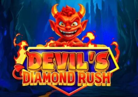 Devil’s Diamond Rush