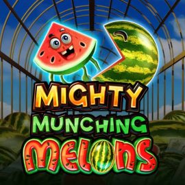 Mighty Munching Melons