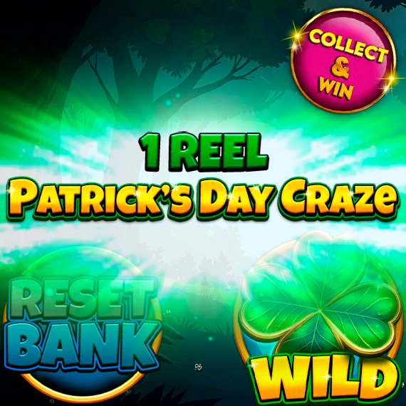 1 Reel – Patrick’s Day Craze