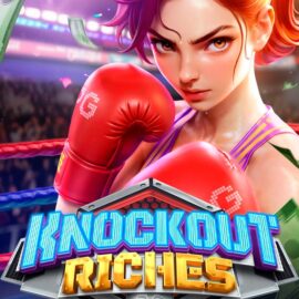 Knockout Riches