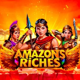 Amazons Riches