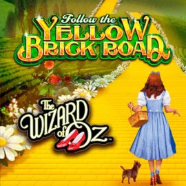 The Wizard of Oz: Follow the Yellow Brick Road