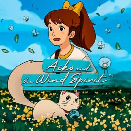 Aiko and the Wind Spirit
