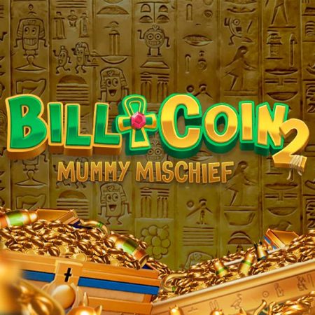 Bill & Coin 2: Mummy Mischief