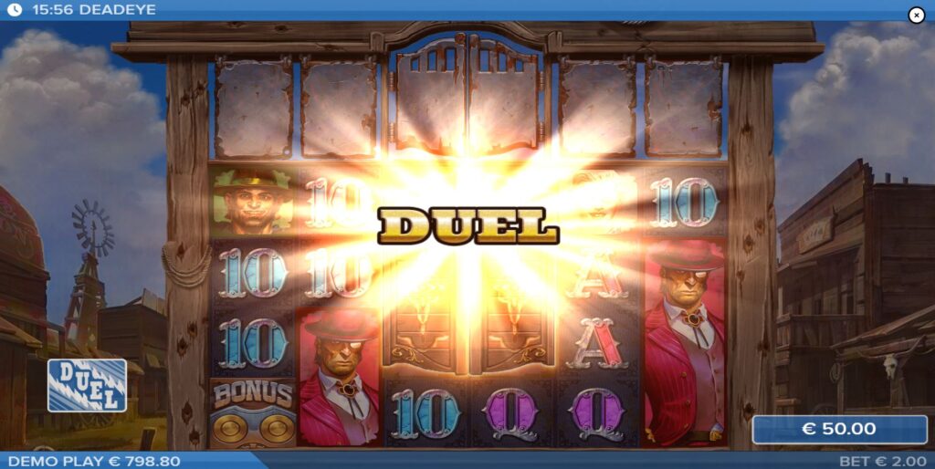 he Duel Feature is triggered in the Deadeye slot, with two large Saloon Door symbols on reels 3 and 4 revealing the dueling characters.